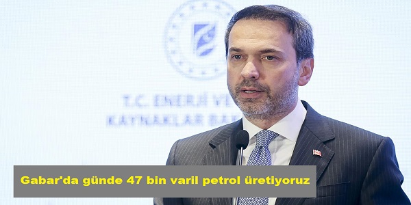 Gabar΄da gnde 47 bin varil petrol retiyoruz