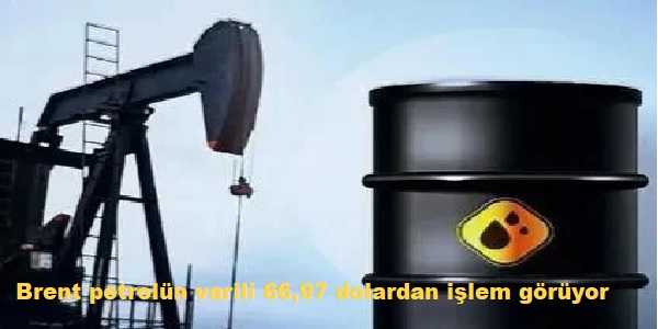 Brent petroln varili 66,97 dolardan ilem gryor