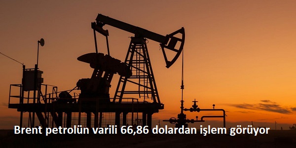 Brent petroln varili 66,86 dolardan ilem gryor