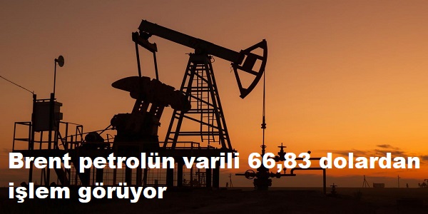 Brent petroln varili 66,83 dolardan ilem gryor 