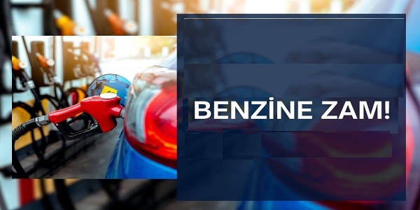 Benzin’de Fiyat Artışı