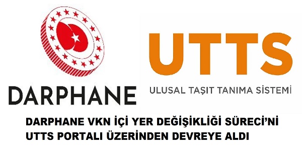 DARPHANE, VKN ��� YER DE����KL��� S�RECݒN� UTTS PORTALI �ZER�NDEN DEVREYE ALDI