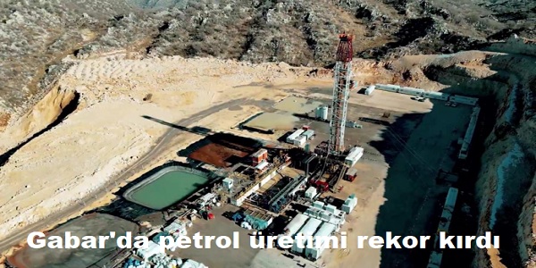 Gabar΄da petrol �retimi rekor k�rd�