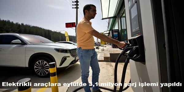 Elektrikli ara�lara eyl�lde 3,1 milyon �arj i�lemi yap�ld�